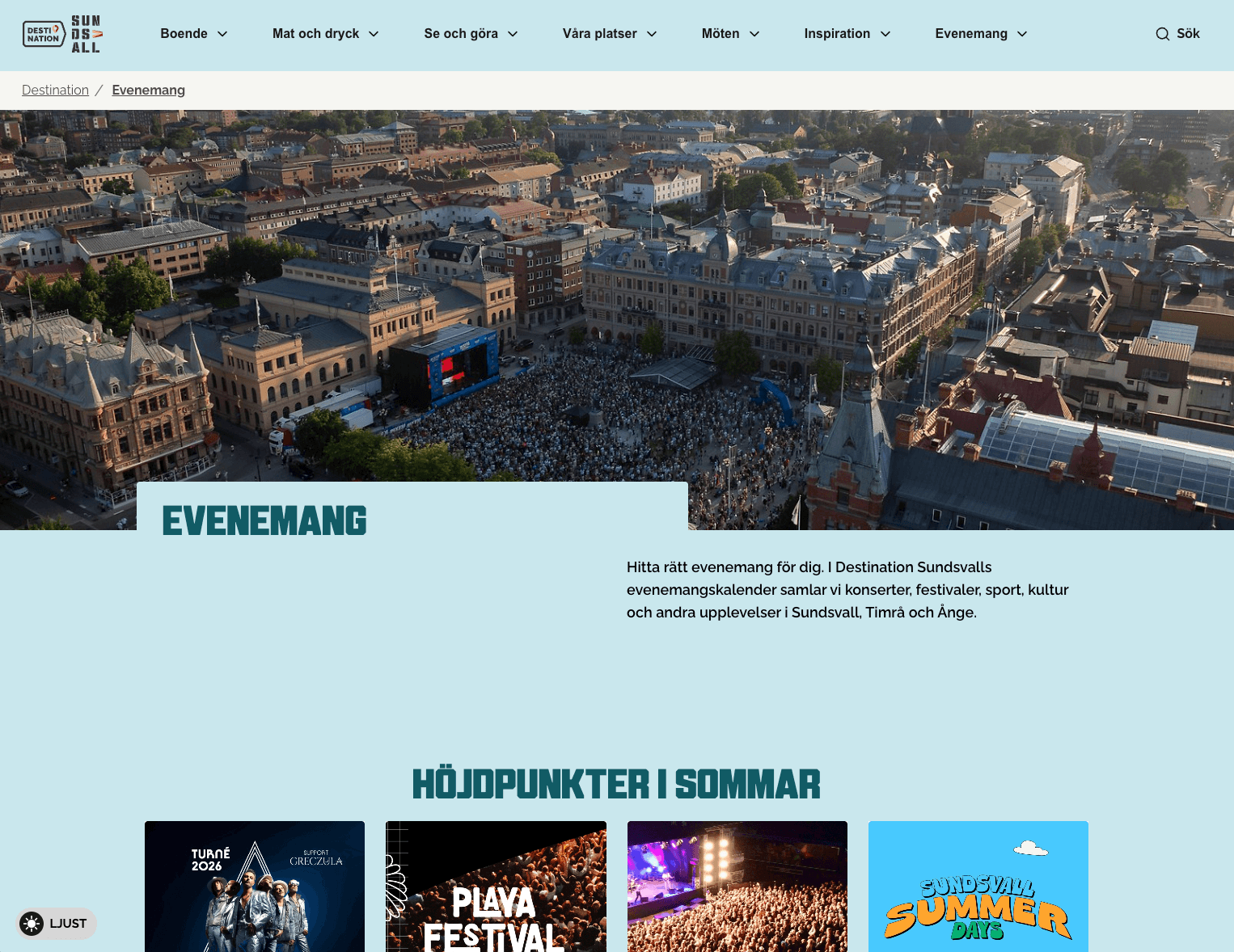 Browse Destination Sundsvall's event calendar.